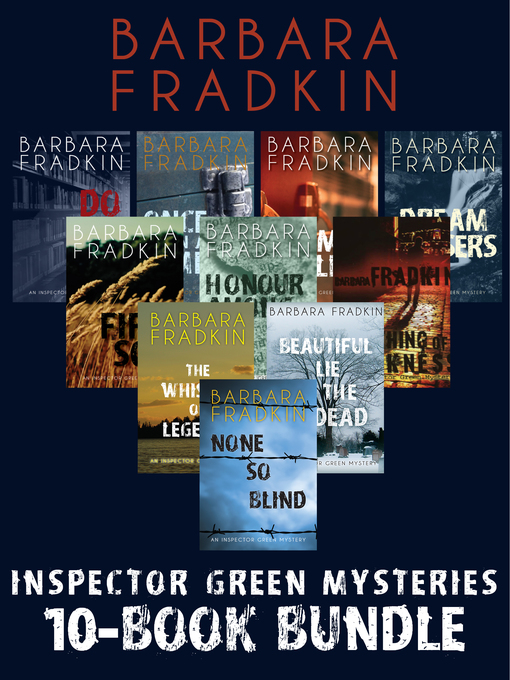 Title details for Inspector Green Mysteries 10-Book Bundle by Barbara Fradkin - Available